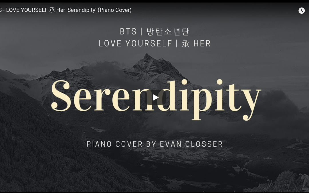 BTS – LOVE YOURSELF 承 Her ‘Serendipity’ (Piano Cover)