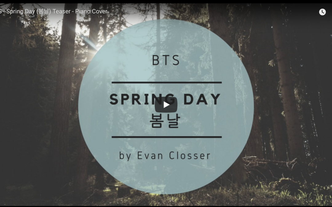 BTS – Spring Day (봄날) Teaser – Piano Cover